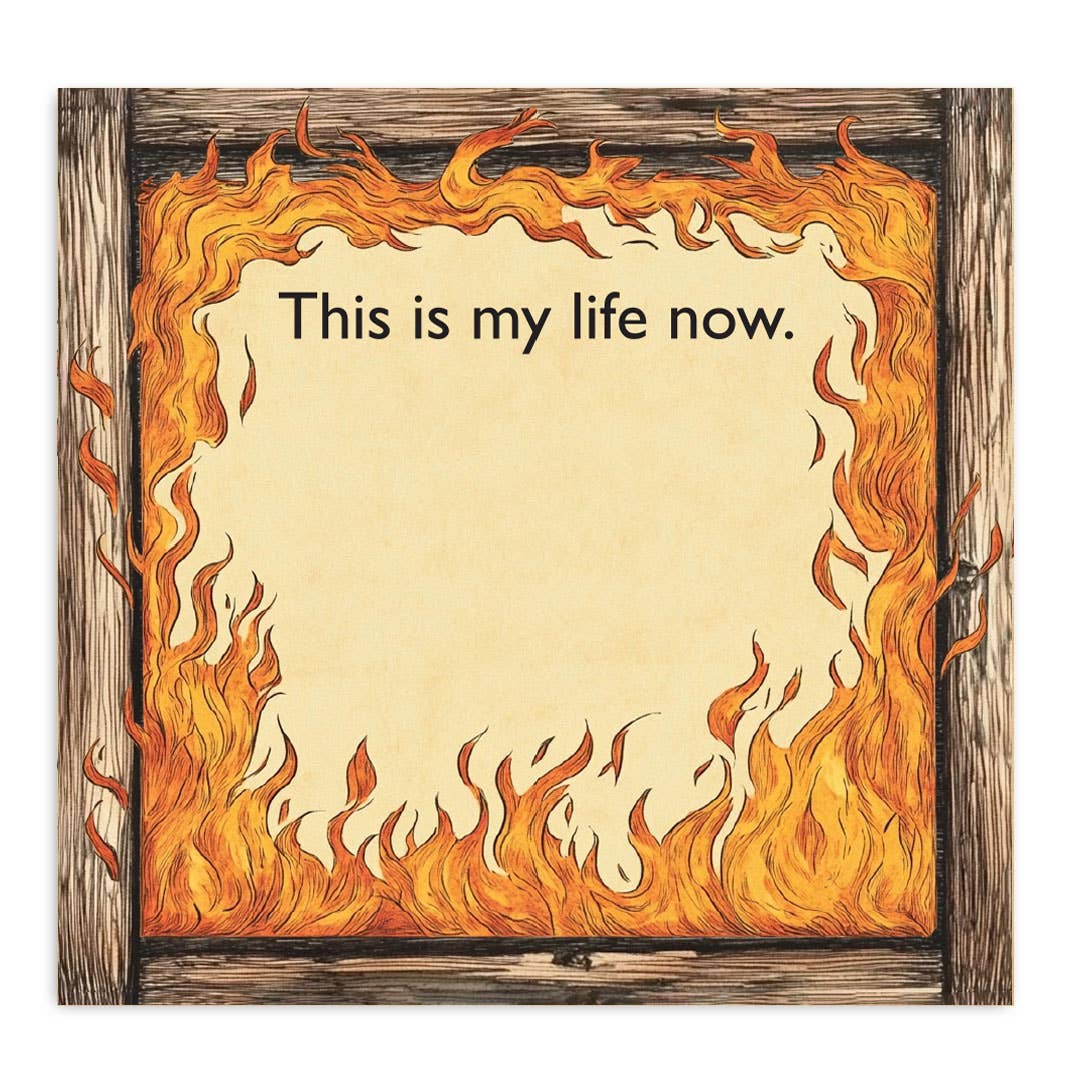 This Is My Life Now | Funny Sticky Notes