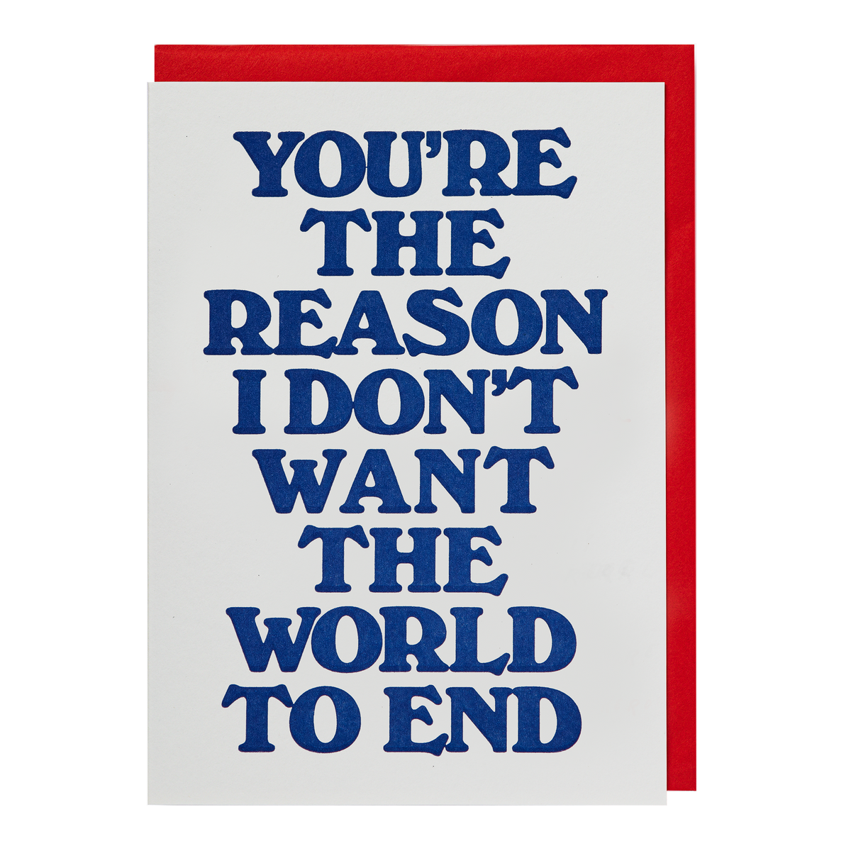 You're The Reason | Greeting Card
