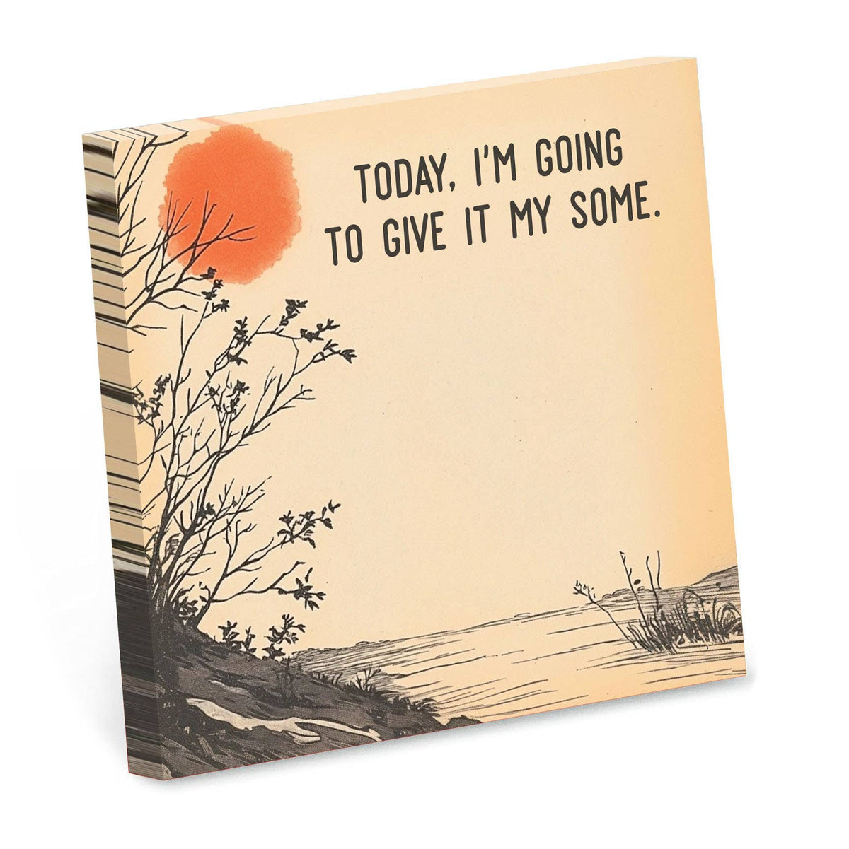Give It My Some | Funny Sticky Notes