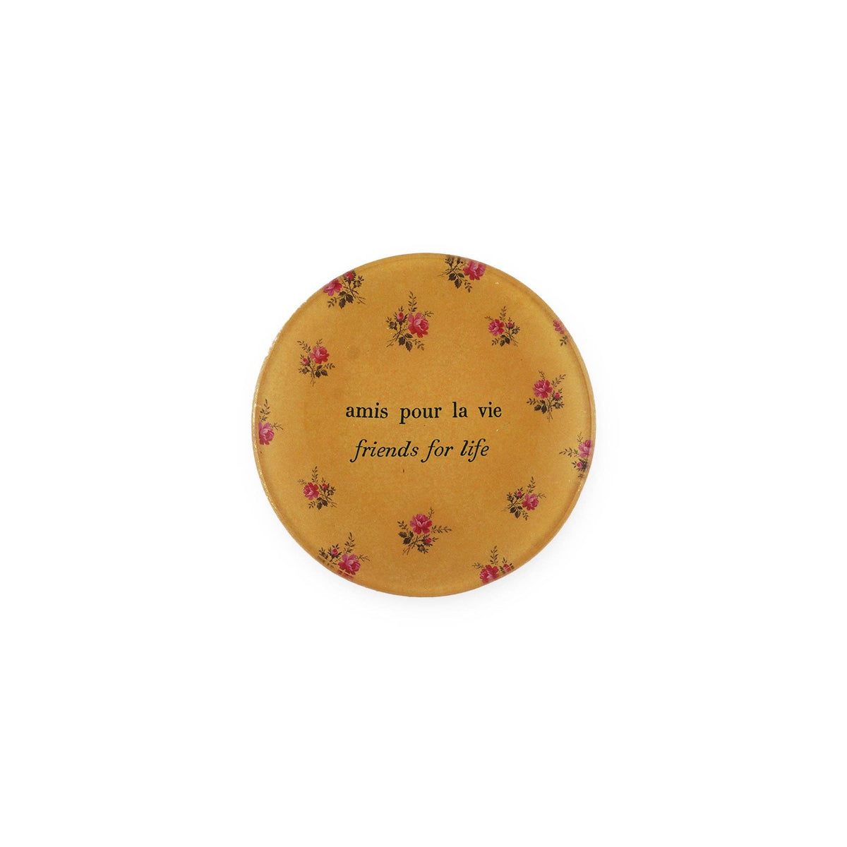 Amis Pour La Vie | Mini Round Dish