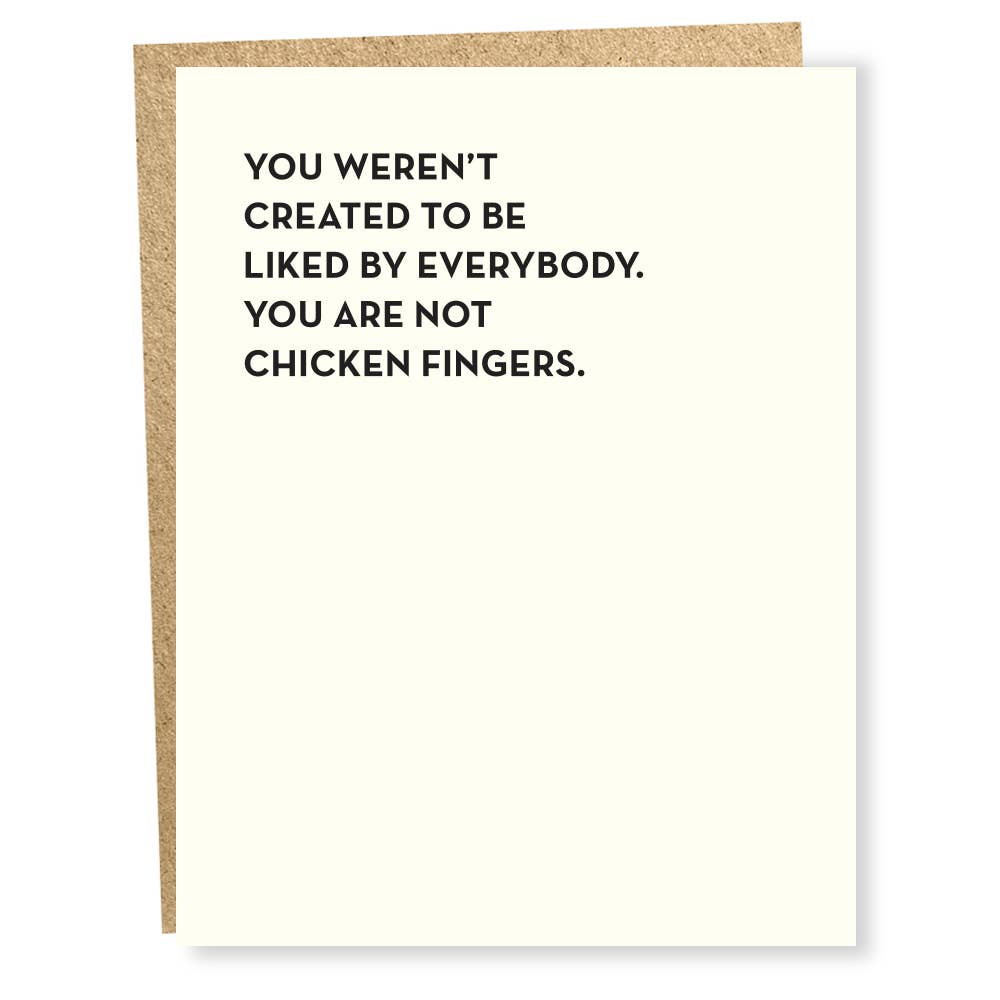 You Are Not Chicken Fingers